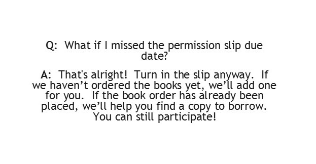 What if I missed the permission slip due date?